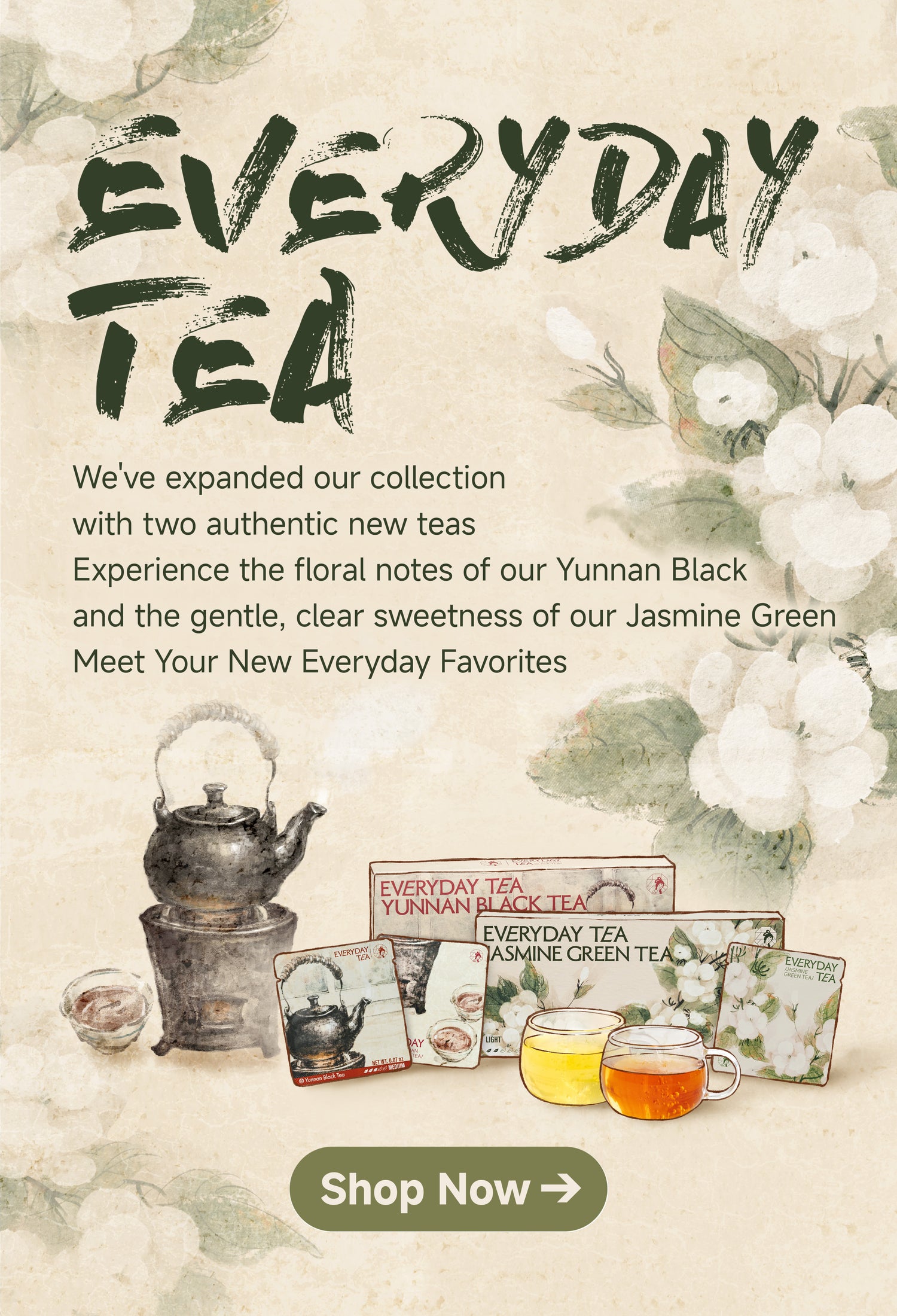 Everyday Tea collection with Yunnan Black Tea and Jasmine Green Tea